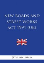 New Roads and Street Works Act 1991