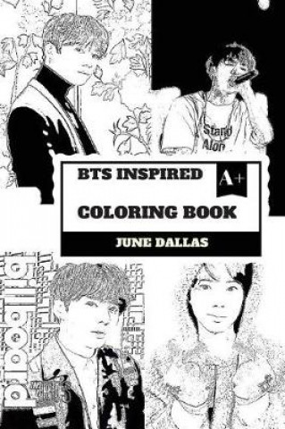Bts Inspired Coloring Book: Cute South Korean Boy Band and Gorgeous Jungkook, Billboard Sensation and K-Pop Talents Inspired Adult Coloring Book