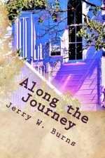 Along the Journey: Buford the Man with No Eyes and Others