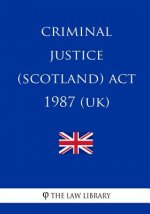 Criminal Justice (Scotland) Act 1987