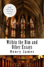 Within the Rim and Other Essays