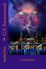U.S. Paranormal: : Columbus