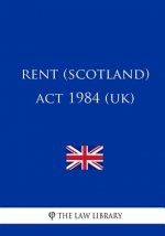 Rent (Scotland) Act 1984