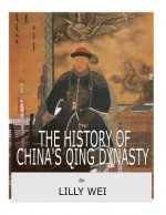 The History of China's Qing Dynasty