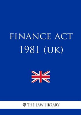 Finance ACT 1981 (Uk)