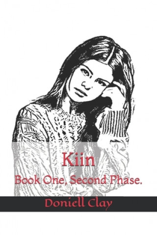 Kiin: The Second Phase
