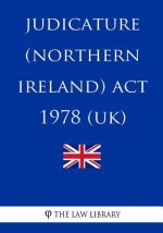 Judicature (Northern Ireland) Act 1978 (UK)