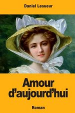 Amour d'aujourd'hui