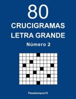 80 Crucigramas Letra Grande - N. 2