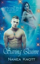 Saving Quinn