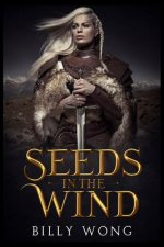 Seeds in the Wind