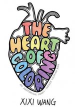 The Heart of Coloring: An Anatomical Heart-Themed Coloring Book