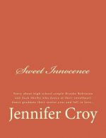 Sweet Innocence