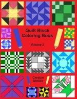 Quilt Block Coloring Book - Volume 2