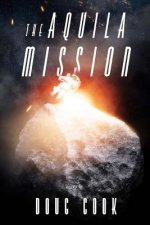 The Aquila Mission