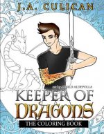 Keeper of Dragons Series: The Official Coloring Book