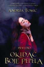 Okidac Boje Pepela - Drugo Izdanje: Prvi Dio