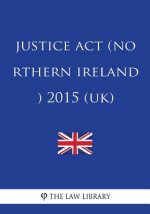 Justice Act (Northern Ireland) 2015 (UK)