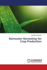 Rainwater Harvesting for Crop Production