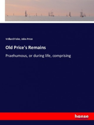 Old Price's Remains