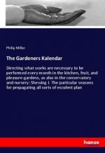 The Gardeners Kalendar