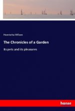 The Chronicles of a Garden