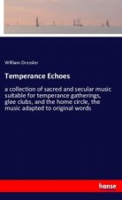 Temperance Echoes