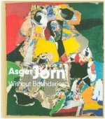 Asger Jorn: Without Boundaries