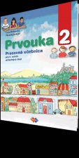 Prvouka 2 Pracovná učebnica pre 2. ročník základných škôl