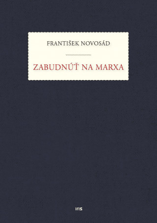 Zabudnúť na Marxa