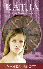 Katja: Viking Slaves Series Book 2