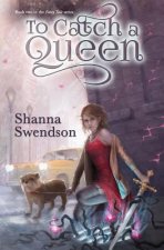 To Catch a Queen