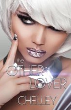 The Other Lover: A Novella