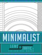Minimalist Coloring Book - LENS Traffic: 8.5 x 11 (21.59 x 27.94 cm)