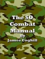 The SO Combat Manual Vol. II 4th Ed.: This book gets people out of prison