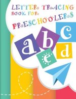 Letter Tracing Book for Preschoolers: letter tracing preschool, letter tracing, letter tracing kid 3-5, letter tracing preschool, letter tracing workb