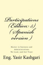 Participations (Edition 5) ( Spanish version ): Participations