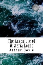 The Adventure of Wisteria Lodge