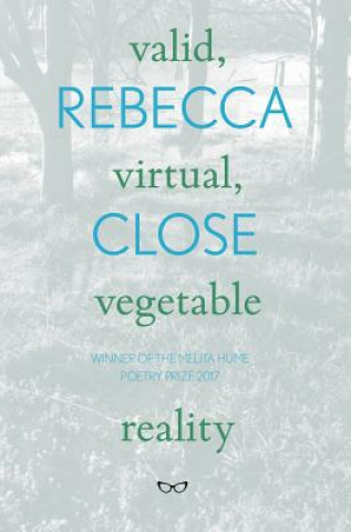 Valid, Virtual, Vegetable Reality