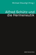 Alfred Schütz und die Hermeneutik