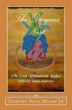 The Dragons Nest: The Last Rhinocerix Rider