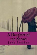 A Daughter of the Snows