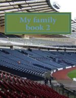 My family book 2: My masterpiece book 2