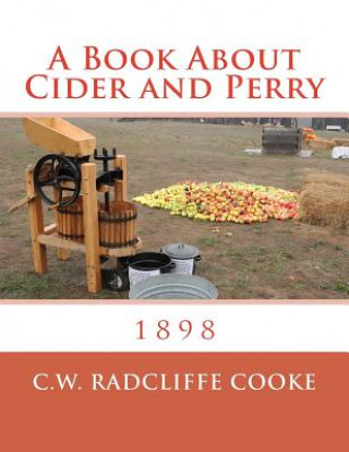 A Book About Cider and Perry: 1898