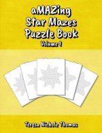 aMAZing Star Mazes Puzzle Book - Volume 1