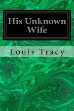 His Unknown Wife