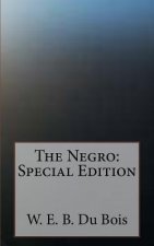 The Negro: Special Edition