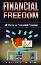 Financial Freedom: 11 Steps to Financial Freedom