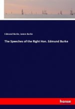 The Speeches of the Right Hon. Edmund Burke