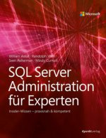SQL Server Administration für Experten